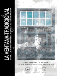 "La ventana tradicional, signo de identidad de la Arquitectura canaria"