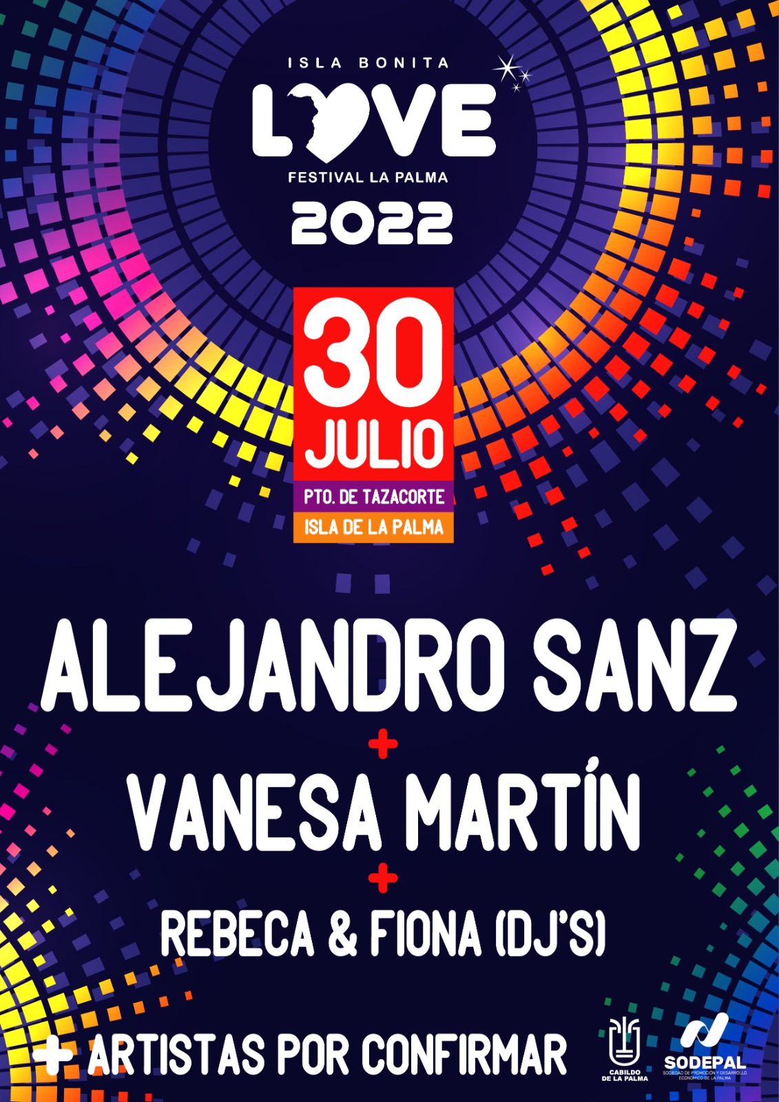 Sodepal saca a la venta las entradas del macroconcier-to del Love Festival, con Alejandro Sanz y Vanesa Mar-tín como primeros artistas confirmados