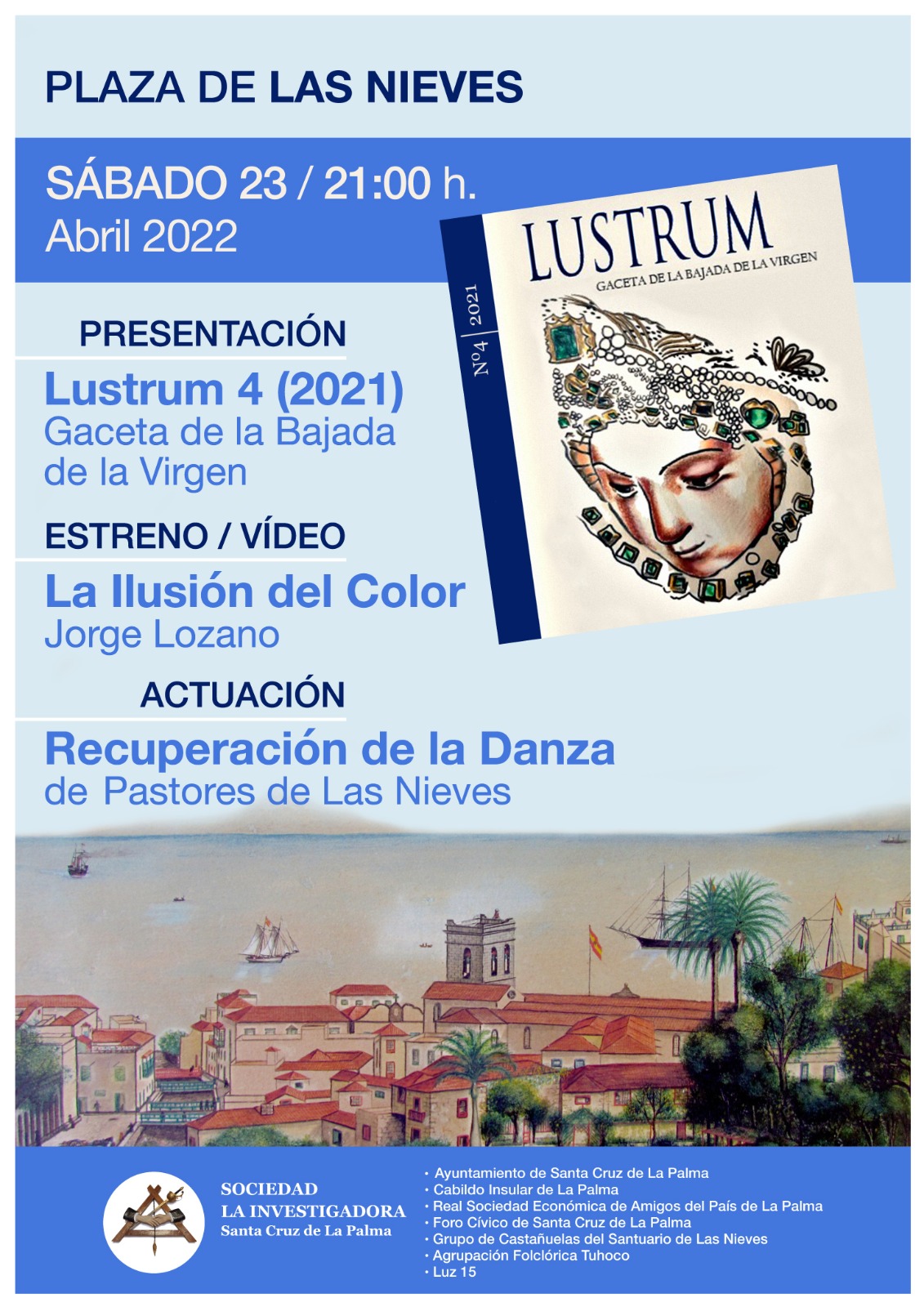 La plaza de Las Nieves acogerá la presentación de 'Lustrum', con la recuperación de la Danza de los Pastores de Las Nieves