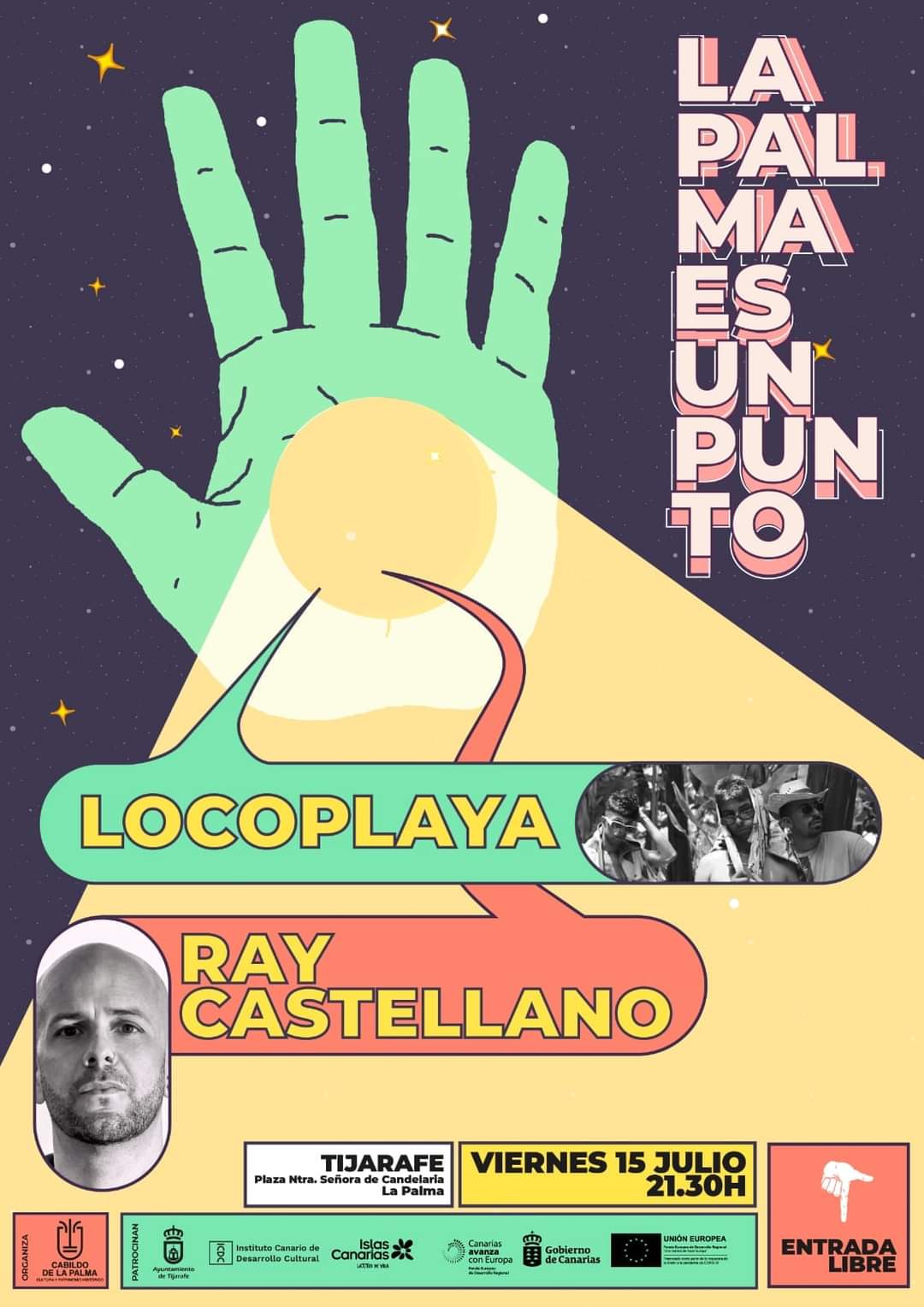 Cultura recupera ‘La Palma es un Punto’ con un concierto de Locoplaya y Ray Castellano en Tijarafe