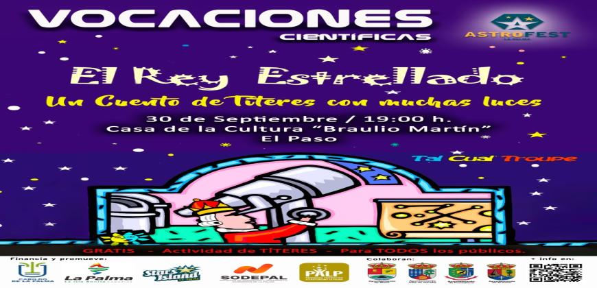 La Palma reúne a más de un centenar de espectadores en ‘El Rey Estrellado’ un cuento de títeres con muchas luces 