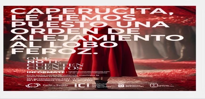 El Cabildo de La Palma lanza la campaña ‘Que no te cuenten cuentos’ para empoderar a las víctimas de violencia machista